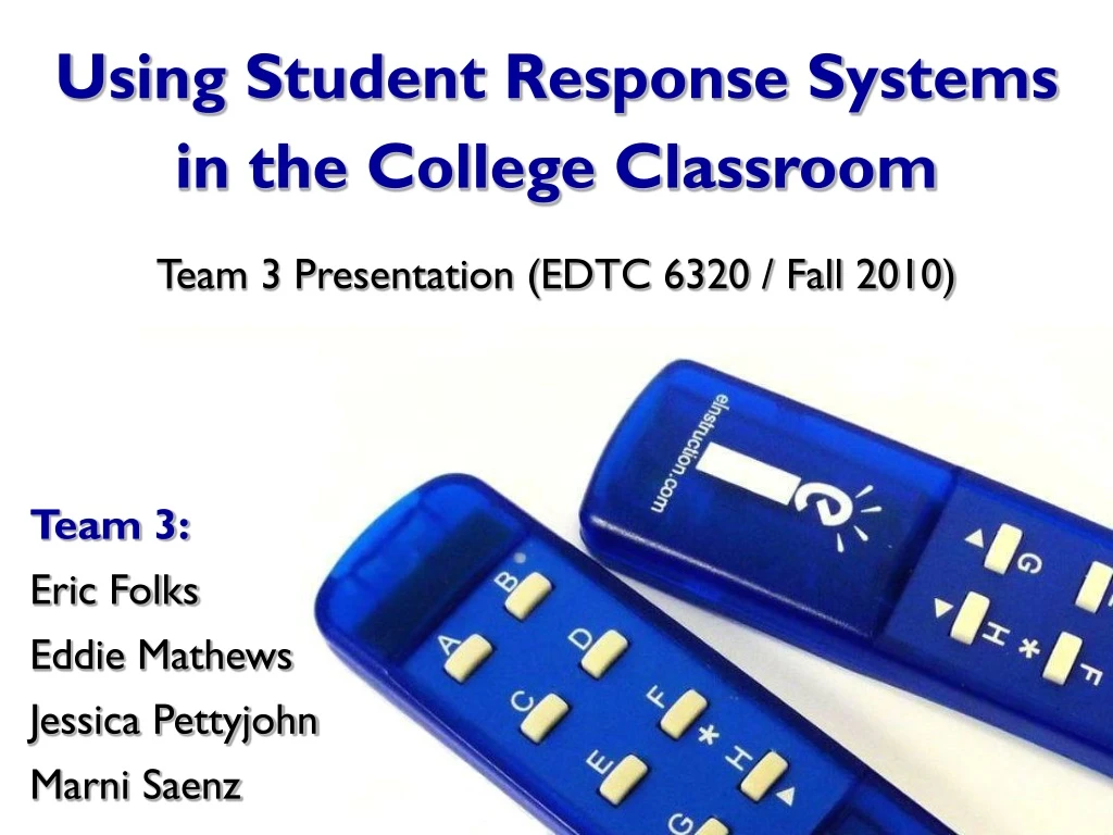 using student response systems in the college classroom