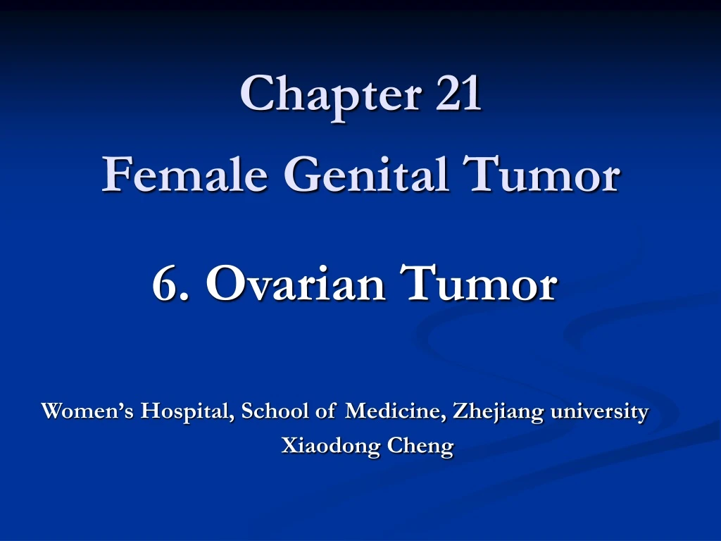 chapter 21 female genital tumor