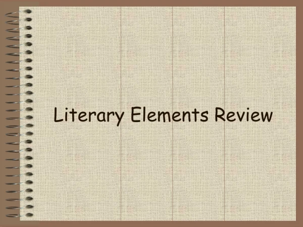 Literary Elements Review