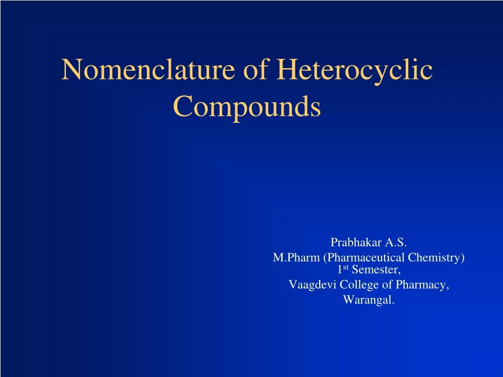 ppt-nomenclature-of-heterocyclic-compounds-powerpoint-presentation-free-download-id-9217910