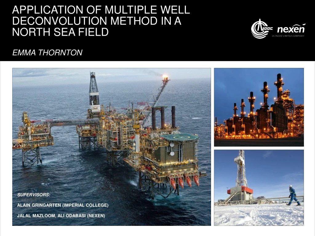 application of multiple well deconvolution method in a north sea field