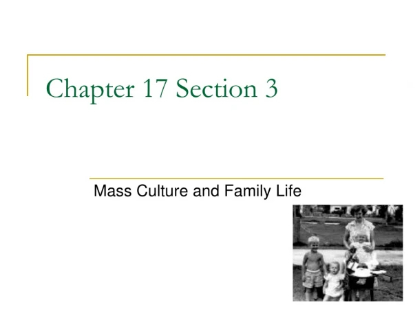Chapter 17 Section 3