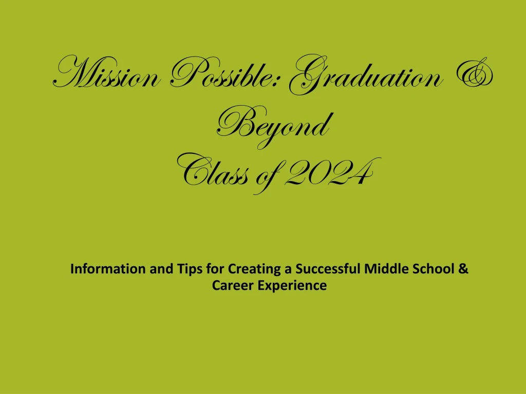 mission possible graduation beyond class of 2024