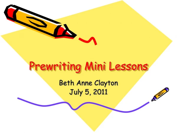 Prewriting Mini Lessons