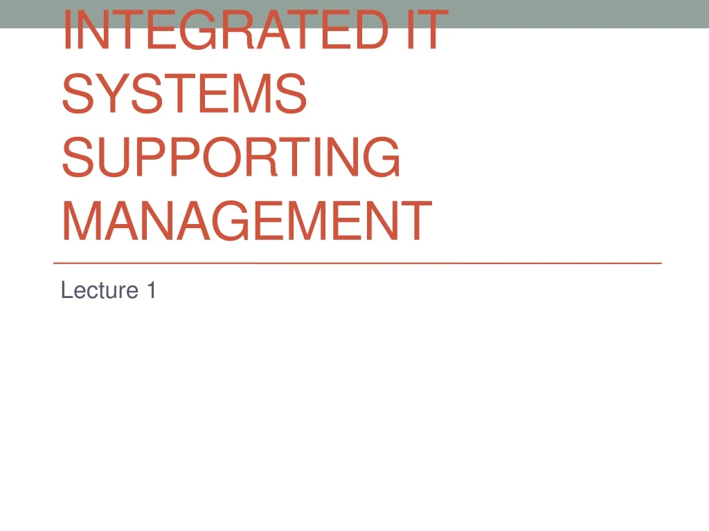 integrated it systems supporting management