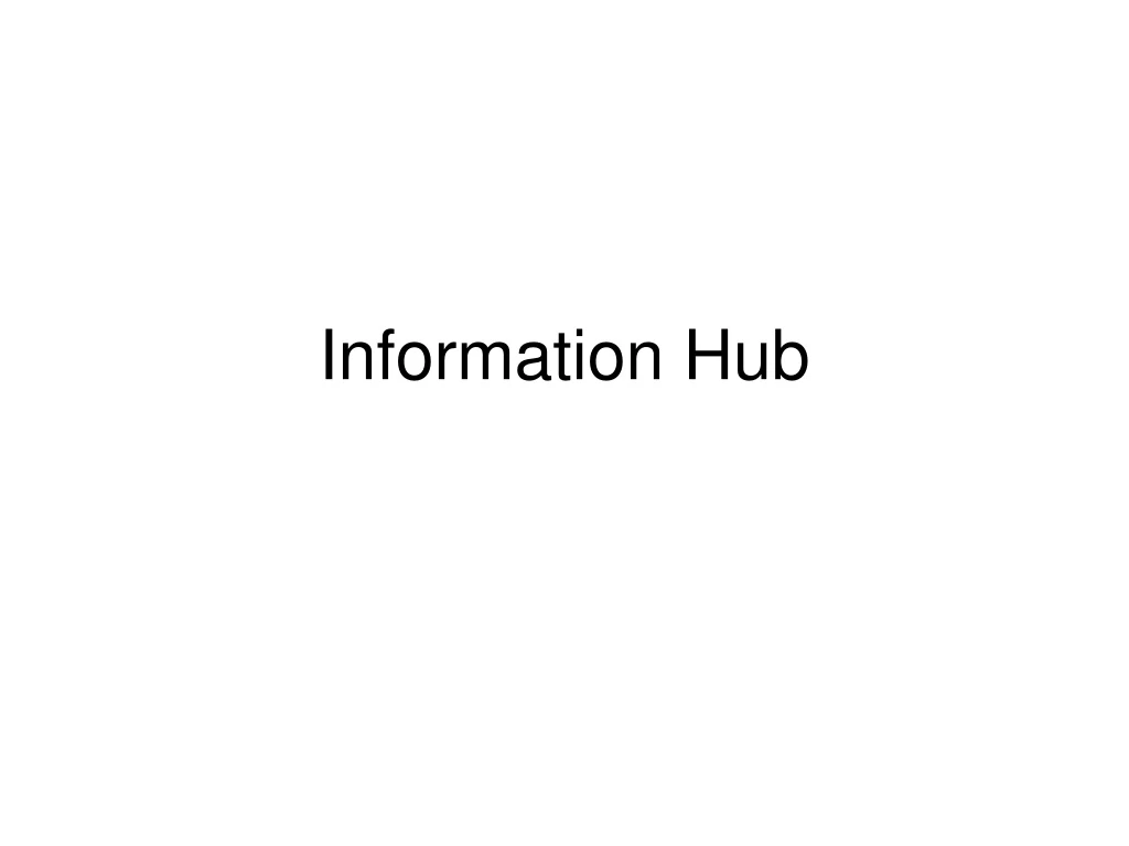 information hub