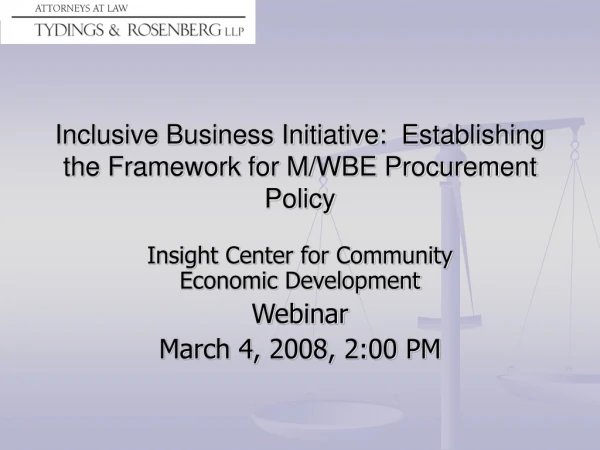 Inclusive Business Initiative:  Establishing the Framework for M/WBE Procurement Policy