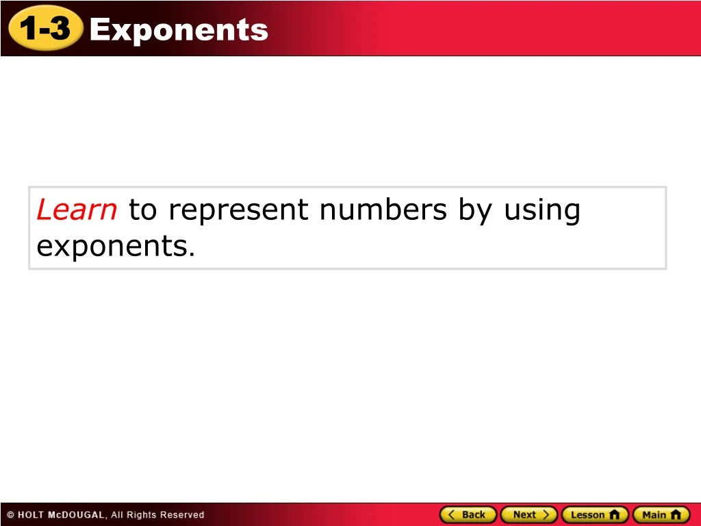 learn to represent numbers by using exponents