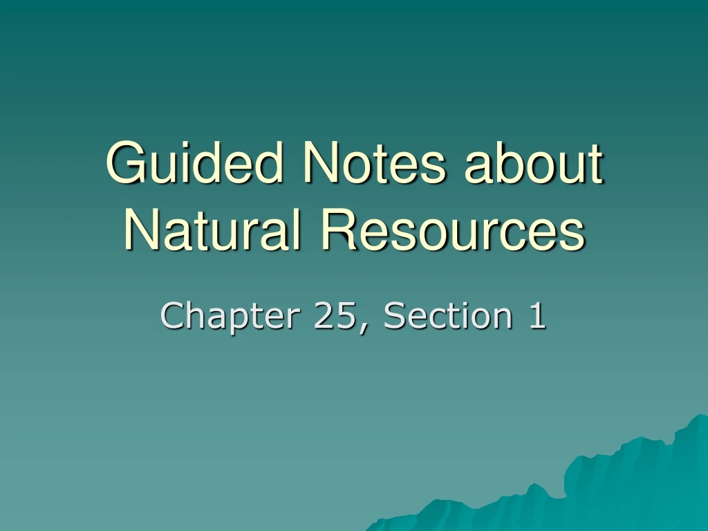 guided notes about natural resources