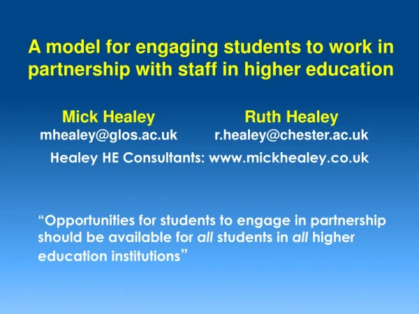 A model for engaging students to work in partnership with staff in higher education