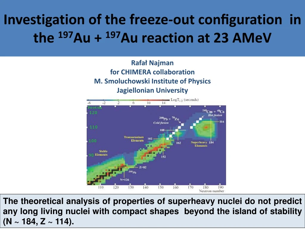 investigation of the freeze out con guration