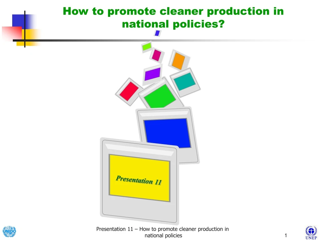 how to promote cleaner production in national