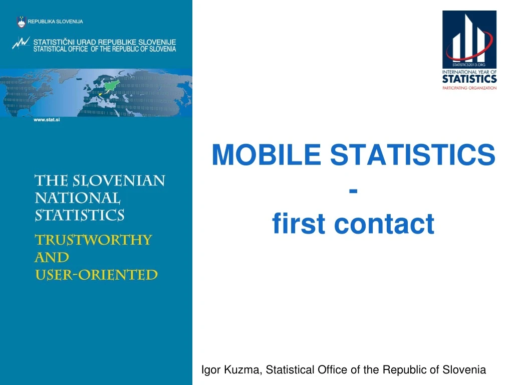 mobile statistics first contact