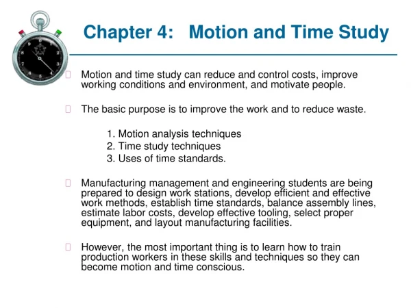 Chapter 4:   Motion and Time Study