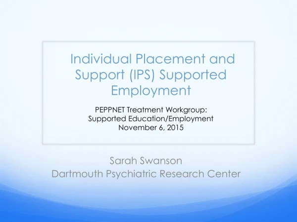 Individual  Placement and Support (IPS) Supported Employment