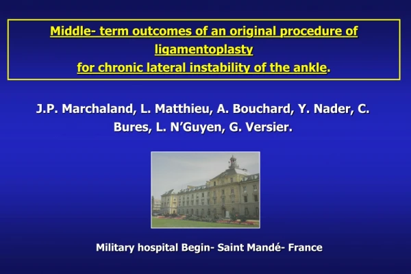 Middle- term outcomes of an original procedure of ligamentoplasty