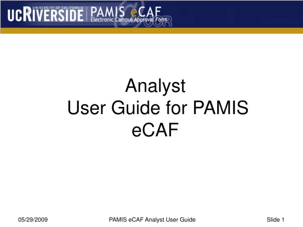 Analyst  User Guide for PAMIS eCAF