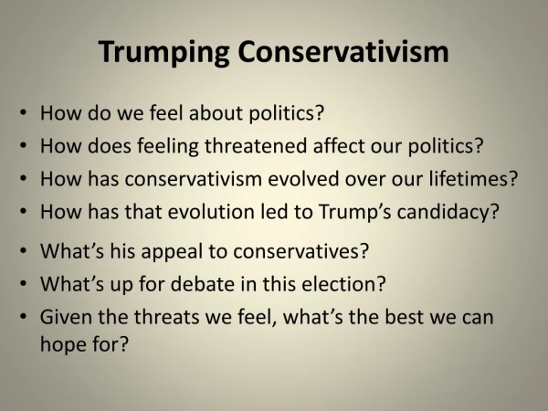 Trumping Conservativism