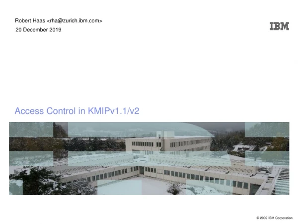 Access Control in KMIPv1.1/v2