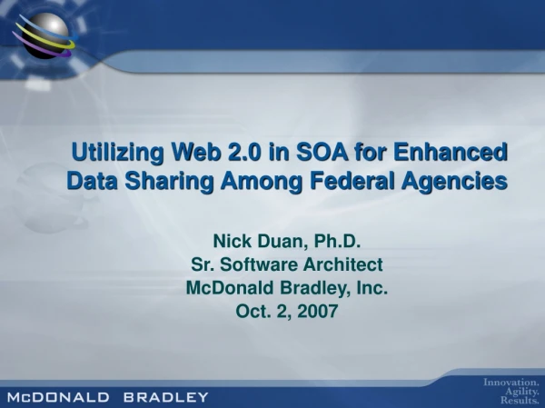 Utilizing Web 2.0 in SOA for Enhanced Data Sharing Among Federal Agencies