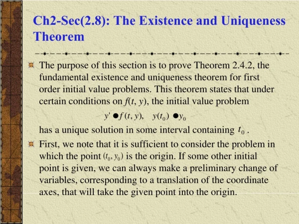 Ch2-Sec(2.8): The Existence and Uniqueness Theorem