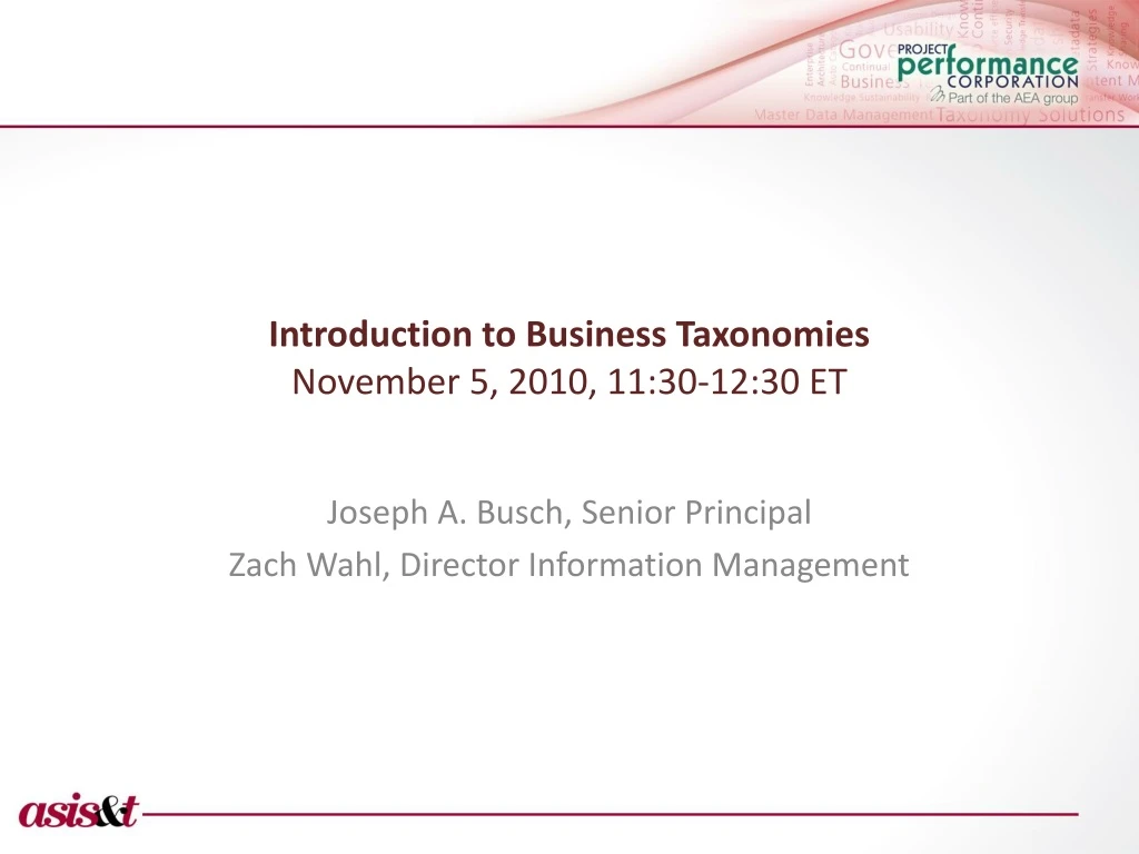 introduction to business taxonomies november 5 2010 11 30 12 30 et