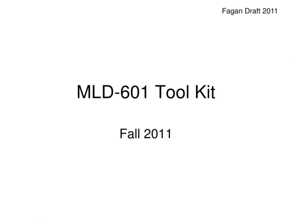MLD-601 Tool Kit