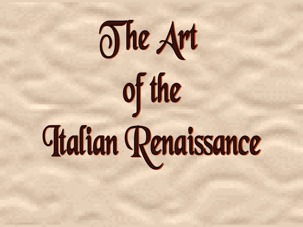 the art of the italian renaissance