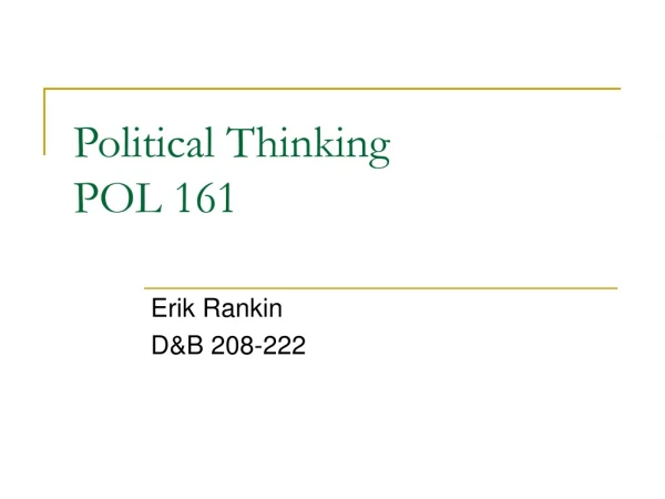 Political Thinking POL 161