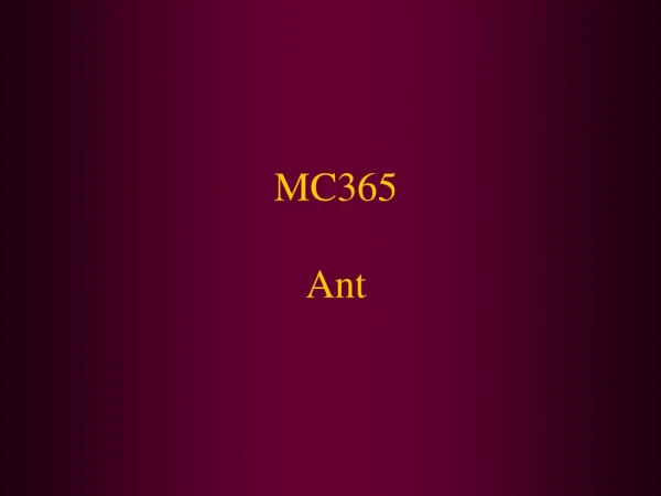 MC365 Ant