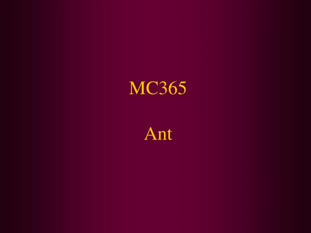 mc365 ant