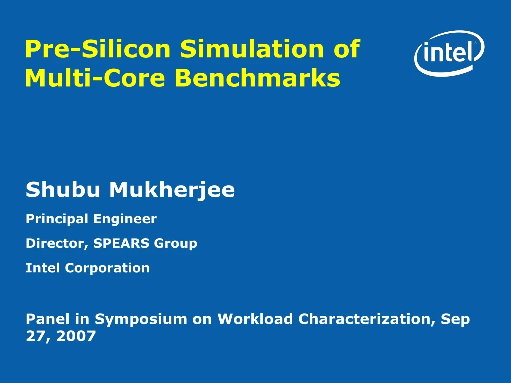 pre silicon simulation of multi core benchmarks