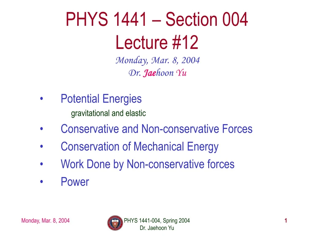 phys 1441 section 004 lecture 12