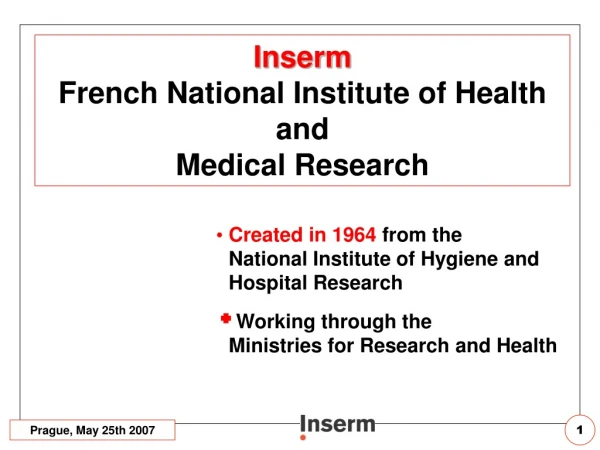 Inserm French National Institute of Health and Medical Research