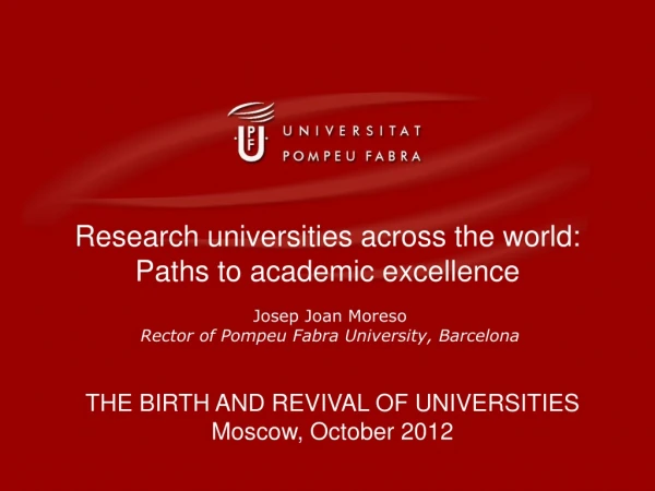 Research universities across the world: Paths to academic excellence