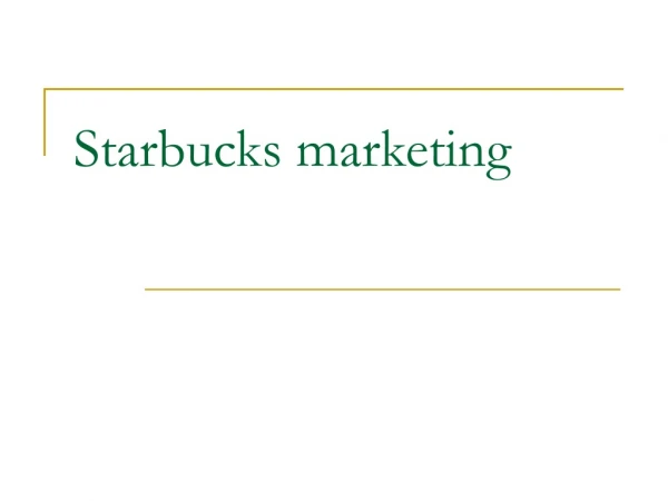 Starbucks marketing