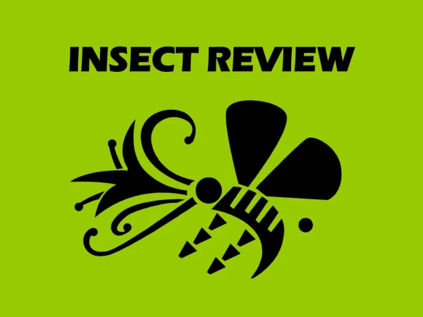 INSECT REVIEW