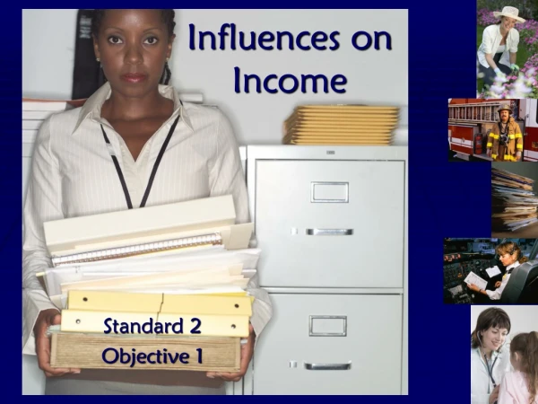 Influences on Income