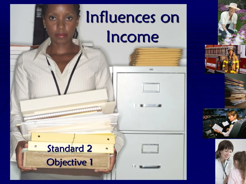 influences on income