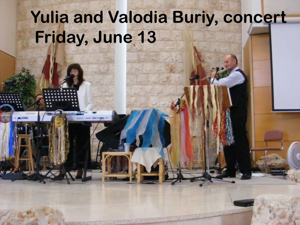 yulia and valodia buriy concert friday june 13