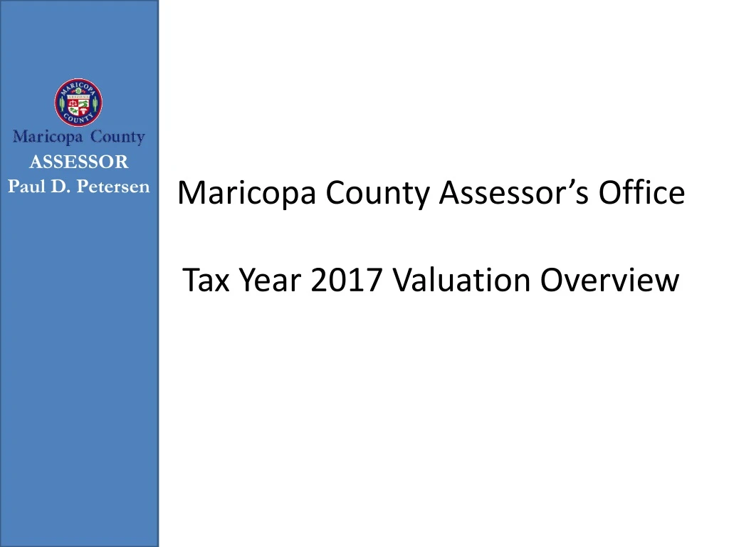 maricopa county assessor s office tax year 2017 valuation overview
