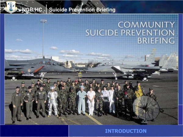 NGB/HC     Suicide Prevention Briefing