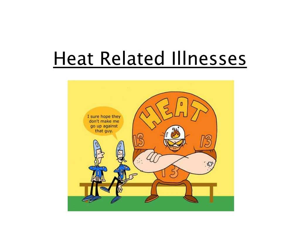 heat related illnesses