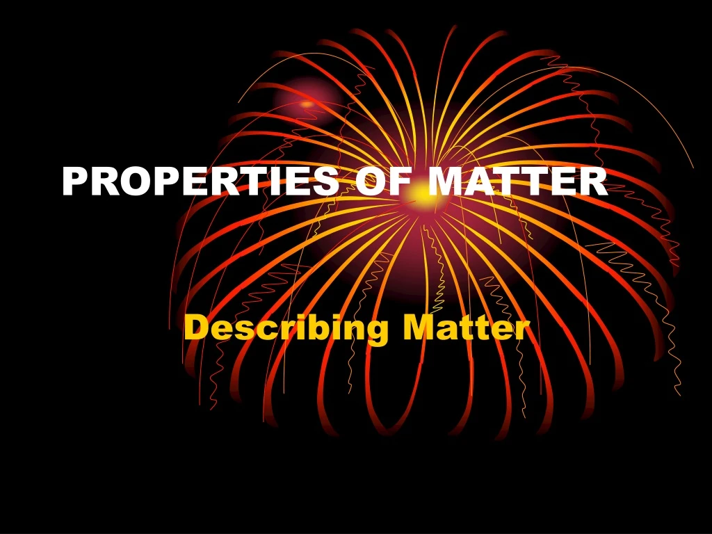 properties of matter