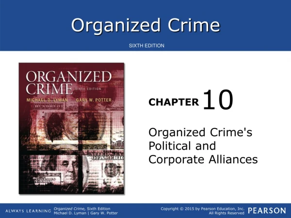 Organized Crime's Political and Corporate Alliances