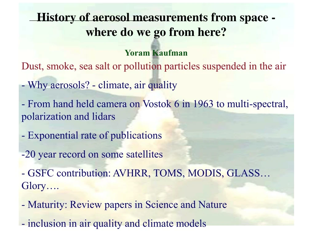 history of aerosol measurements from space where