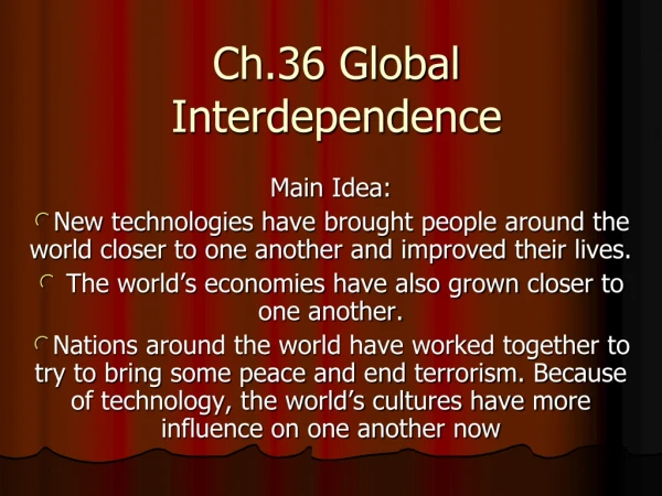Ch.36 Global Interdependence