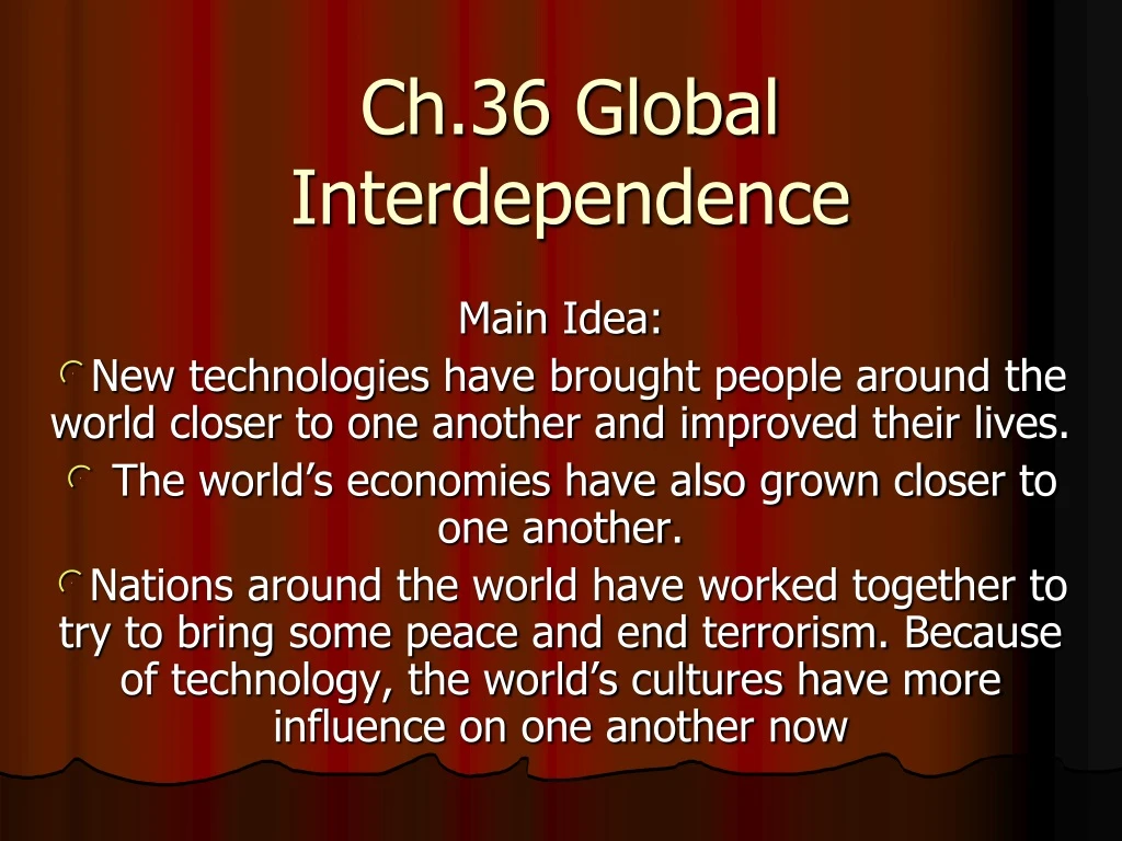 ch 36 global interdependence
