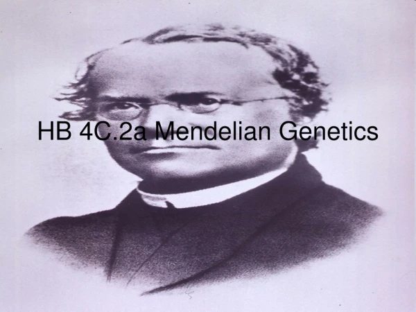 HB 4C.2a Mendelian Genetics