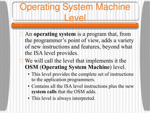 Operating System Machine Level